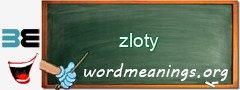 WordMeaning blackboard for zloty